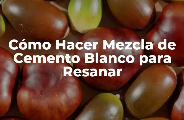 Cómo Hacer Mezcla de Cemento Blanco para Resanar