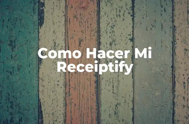 Como Hacer Mi Receiptify
