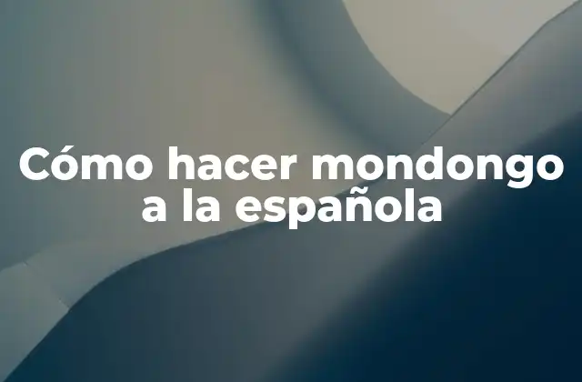 Cómo Hacer Mondongo a la Española