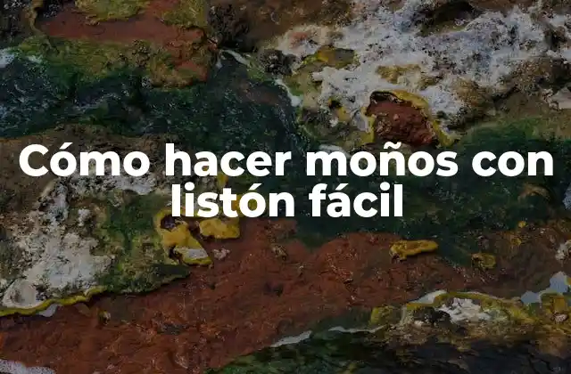 Cómo Hacer Moños con Listón Fácil
