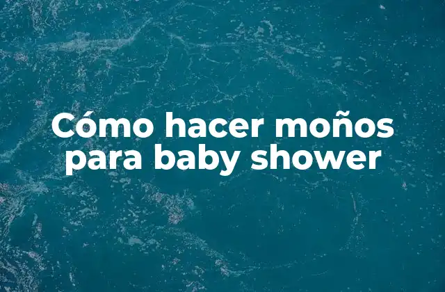 Cómo Hacer Moños para Baby Shower