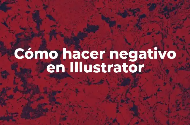 Cómo Hacer Negativo en Illustrator 2 Cómo hacer negativo en Illustrator