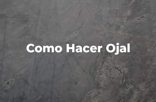 Como Hacer Ojal