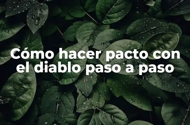 ¿Qué es un pacto con el diablo?