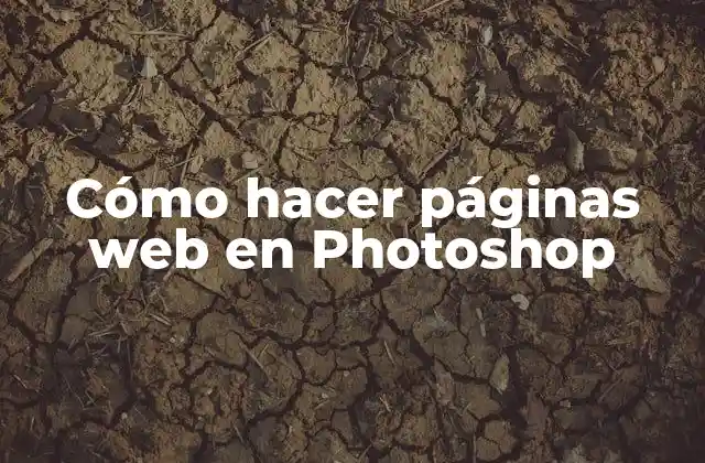 Cómo Hacer Páginas Web en Photoshop