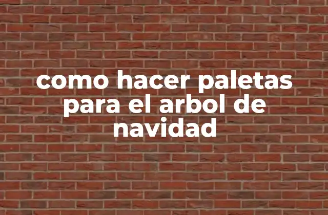 Como Hacer Paletas para el Arbol de Navidad
