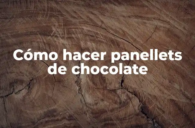 Cómo Hacer Panellets de Chocolate