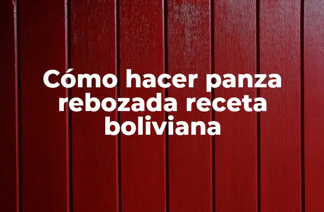 Cómo Hacer Panza Rebozada Receta Boliviana