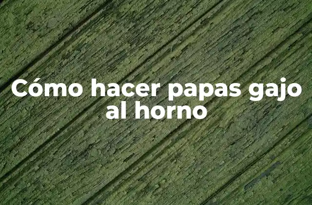 Cómo Hacer Papas Gajo Al Horno