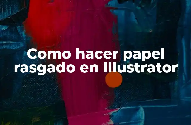 Como Hacer Papel Rasgado en Illustrator