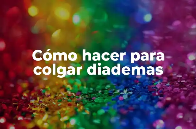 ¿Qué es una diadema colgante y para qué sirve?