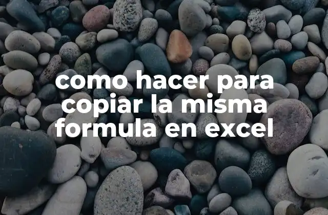 Como Hacer para Copiar la Misma Formula en Excel