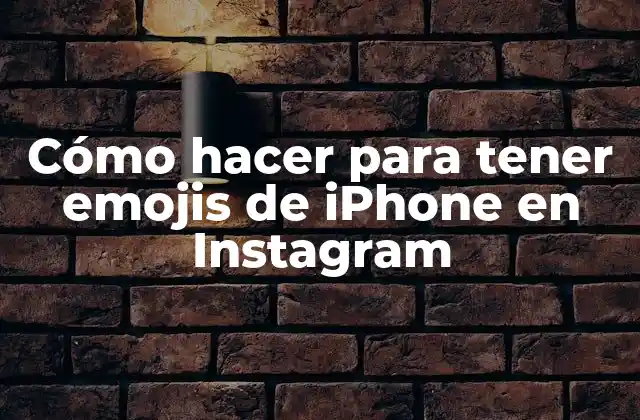 Cómo Hacer para Tener Emojis de Iphone en Instagram