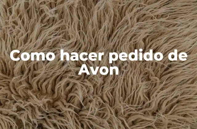 Como Hacer Pedido de Avon