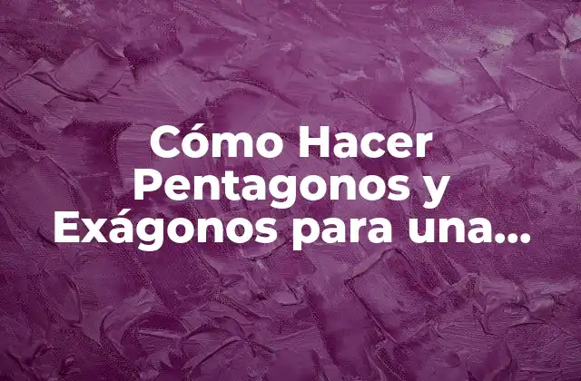 Cómo Hacer Pentagonos y Exágonos para una Pelota de Fútbol