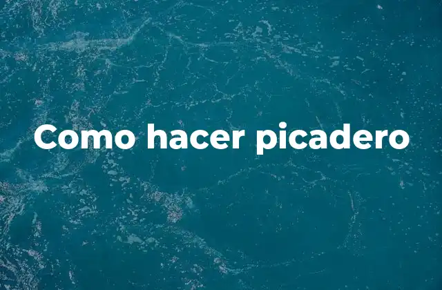 Como Hacer Picadero