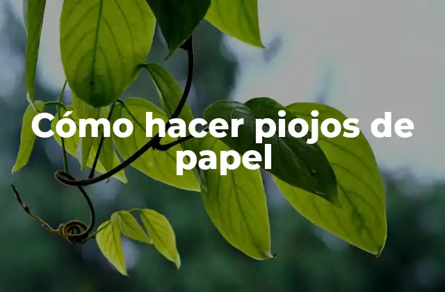 ¿Qué son los piojos de papel?