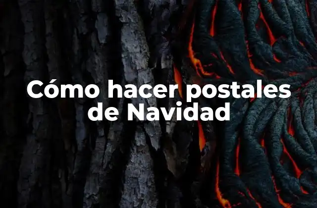 Cómo Hacer Postales de Navidad