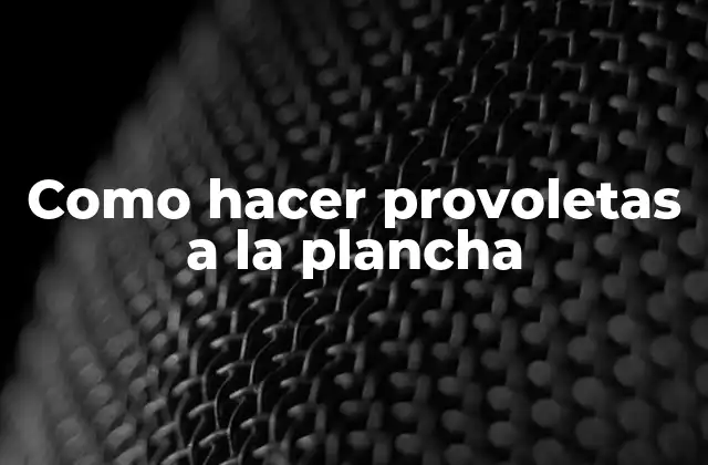 Como Hacer Provoletas a la Plancha