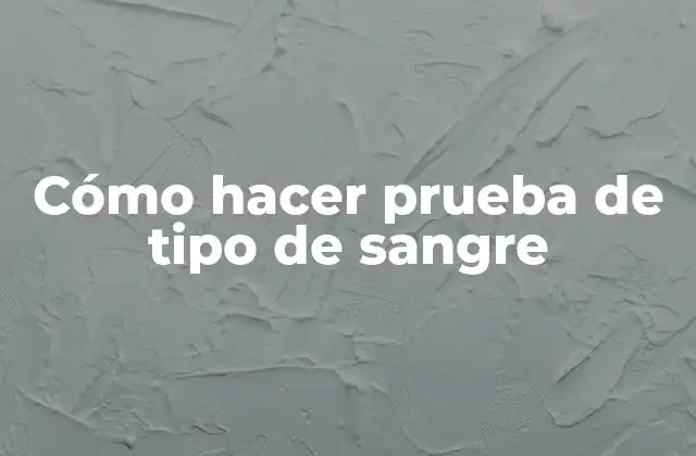 Cómo Hacer Prueba de Tipo de Sangre 2 Cómo hacer prueba de tipo de sangre