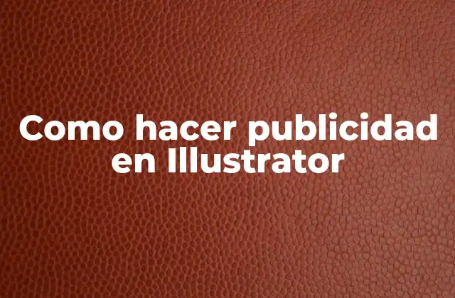 Como hacer publicidad en Illustrator