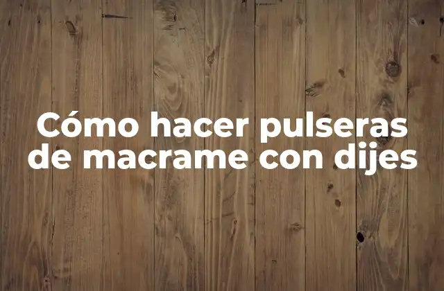 Cómo Hacer Pulseras de Macrame con Dijes 2 Cómo hacer pulseras de macrame con dijes