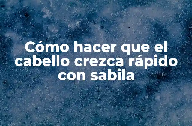 Cómo Hacer que el Cabello Crezca Rápido con Sabila 2 Cómo hacer que el cabello crezca rápido con sabila