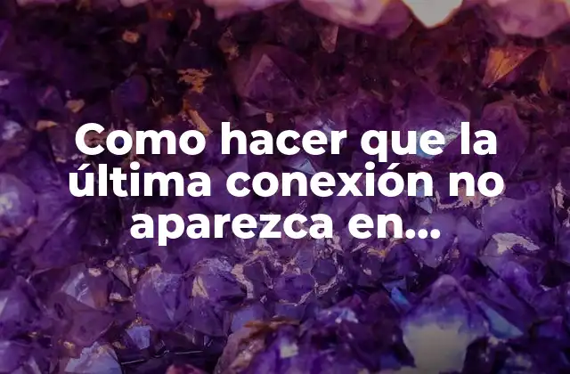 Como Hacer que la Última Conexión No Aparezca en Messenger