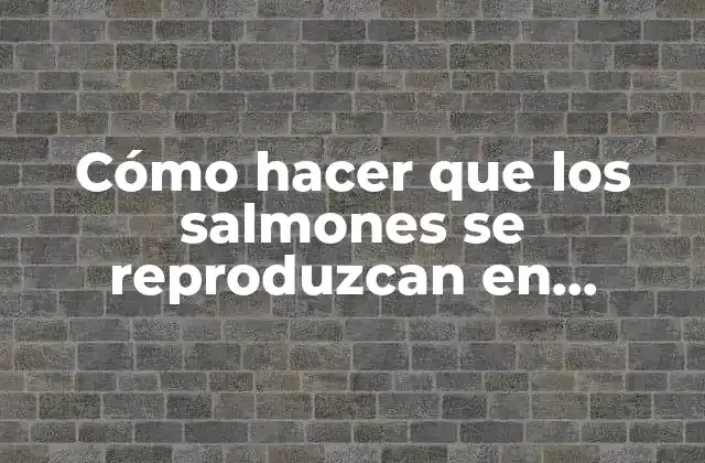 Cómo Hacer que los Salmones Se Reproduzcan en Minecraft