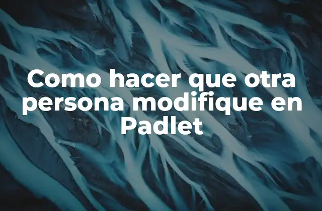 Qué es Padlet y cómo funciona