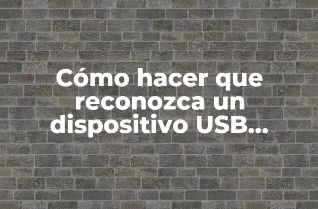 Cómo Hacer que Reconozca un Dispositivo Usb Windows 10 2 Cómo hacer que reconozca un dispositivo USB Windows 10