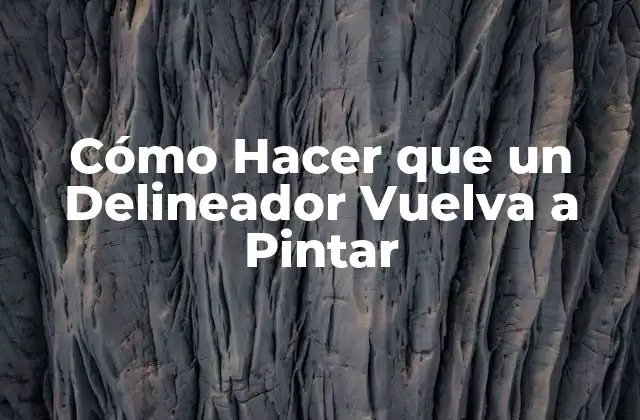 Cómo Hacer que un Delineador Vuelva a Pintar