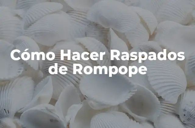 Cómo Hacer Raspados de Rompope