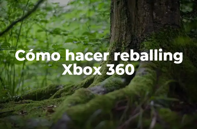 Cómo Hacer Reballing Xbox 360
