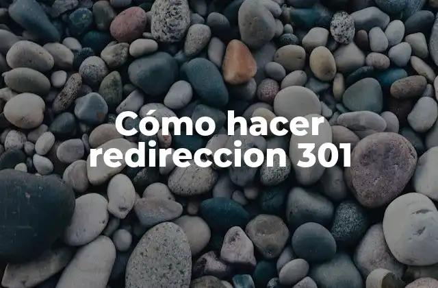 Cómo hacer redireccion 301