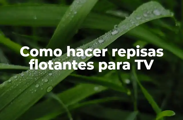 Como Hacer Repisas Flotantes para Tv
