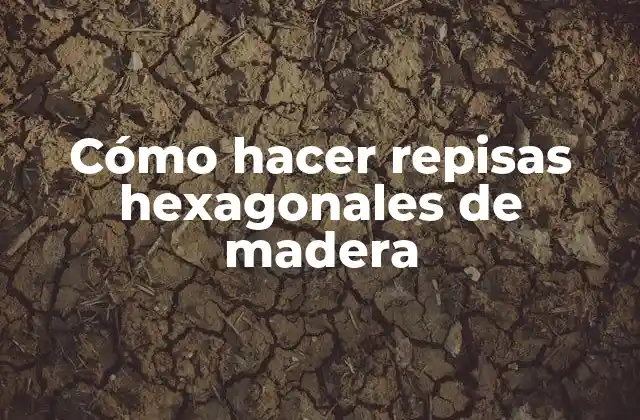 Cómo Hacer Repisas Hexagonales de Madera