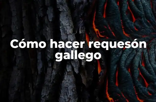 Cómo Hacer Requesón Gallego