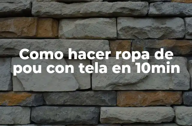 Como Hacer Ropa de Pou con Tela en 10min