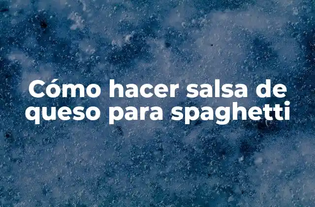 Cómo Hacer Salsa de Queso para Spaghetti 2 Cómo hacer salsa de queso para spaghetti
