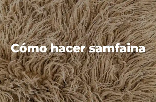 Cómo Hacer Samfaina