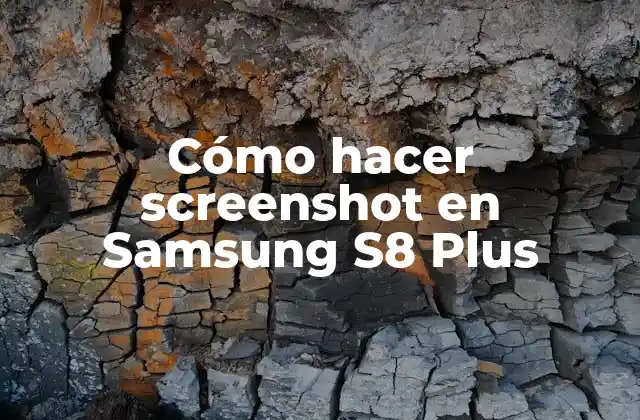 Cómo Hacer Screenshot en Samsung S8 Plus 2 Capturar pantalla en Samsung S8 Plus
