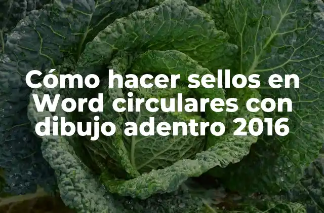 Cómo Hacer Sellos en Word Circulares con Dibujo Adentro 2016