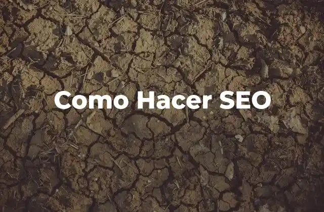 Como Hacer Seo