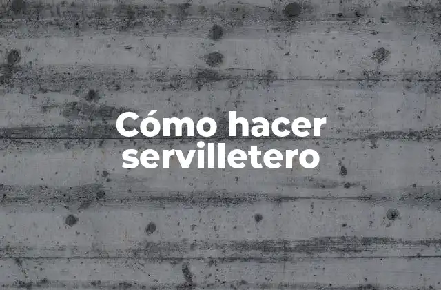 Cómo Hacer Servilletero