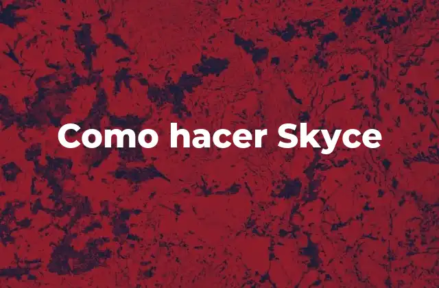 ¿Qué es Skyce?