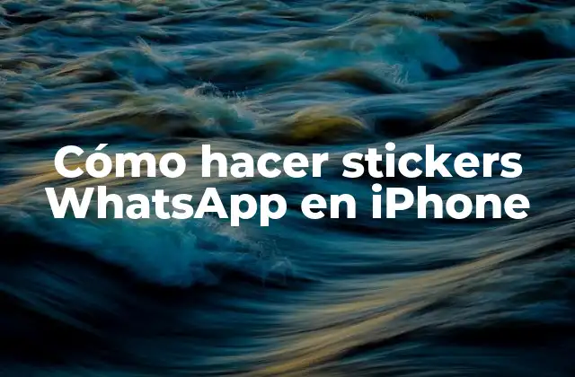 Cómo Hacer Stickers Whatsapp en Iphone