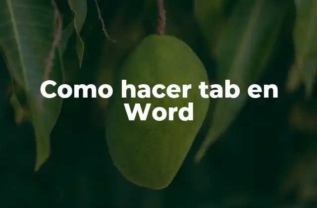 Como Hacer Tab en Word