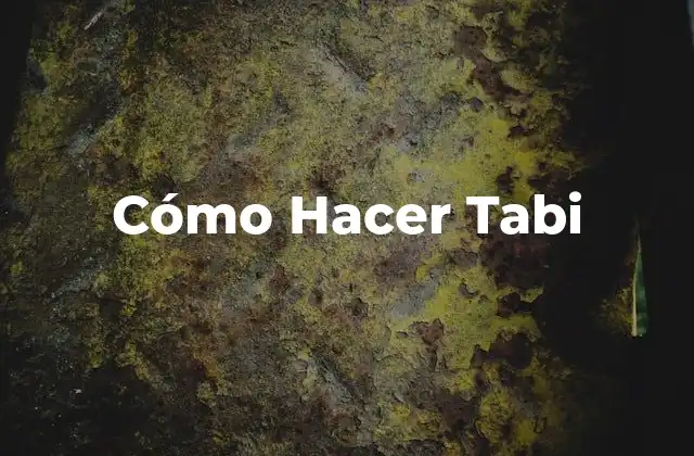 Cómo Hacer Tabi