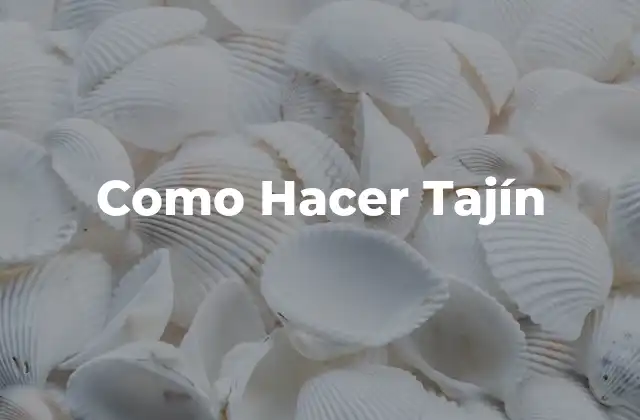Como Hacer Tajín
